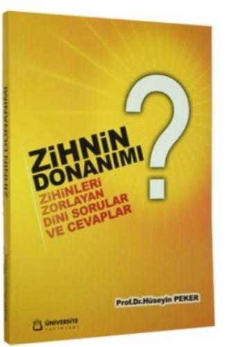 Zihnin Donanımı Zihinleri Zorlayan Dini Sorular ve Cevapları