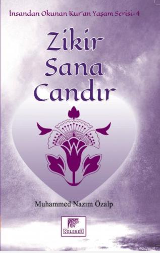 Zikir Sana Candır