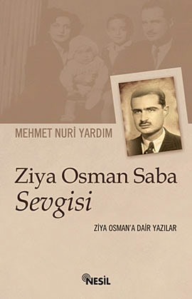 Ziya Osman Saba Sevgisi