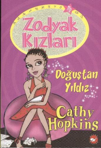 Zodyak Kızları 5 - Doğuştan Yıldız