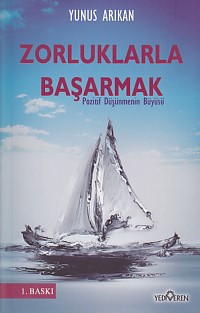 Zorluklarla Başarmak